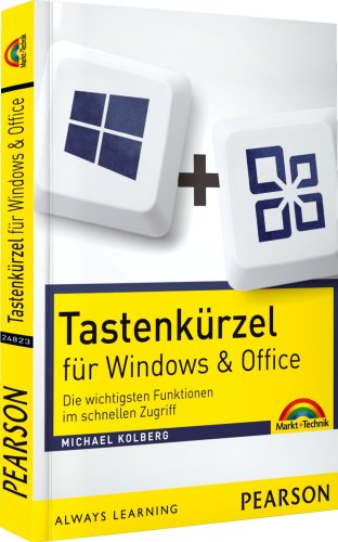 Stock image for Tastenkrzel fr Windows & Office - Die wichtigsten Funktionen im schnellen Zugriff (Sonstige Bcher M+T) for sale by medimops