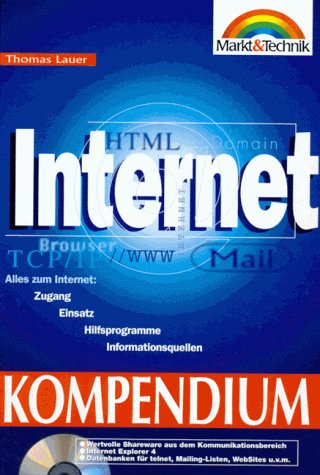 Stock image for Internet Kompendium, m. CD-ROM for sale by Bernhard Kiewel Rare Books