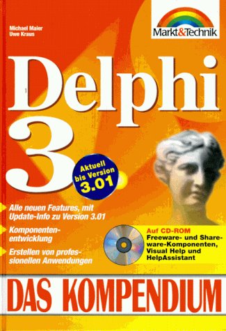 Stock image for Delphi 3. Das Kompendium for sale by medimops