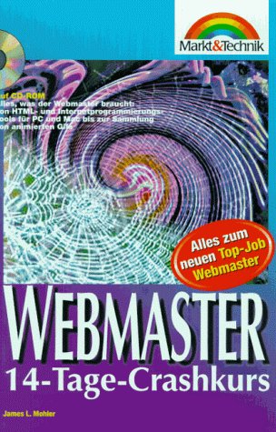 9783827252869: Webmaster 14-Tage-Crashkurs. Alles zum neuen Top-Jop Webmaster