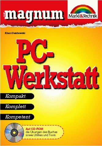 PC- Werkstatt Magnum. Kompakt, komplett, kompetent