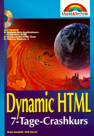 Beispielbild fr Dynamic HTML 7 Tage Crashkurs zum Verkauf von medimops