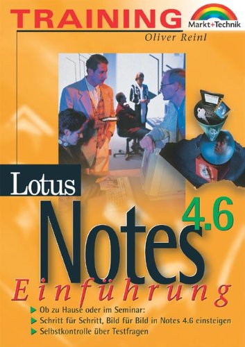 Beispielbild fr Training Lotus Notes 4.6.: Einfhrung. zum Verkauf von Bernhard Kiewel Rare Books