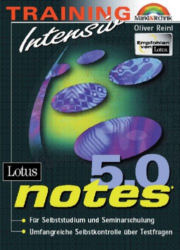 Beispielbild fr Training Lotus Notes 5.0 Intensiv zum Verkauf von Bernhard Kiewel Rare Books