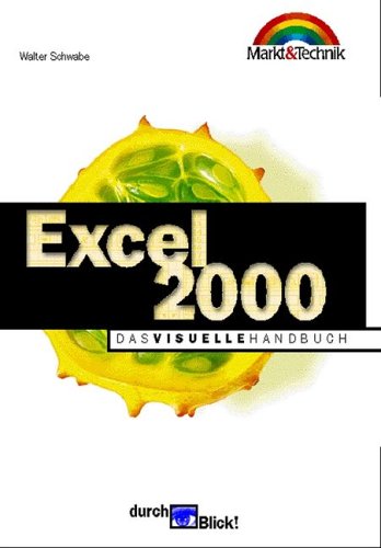 Beispielbild fr durchBlick! Excel 2000. : Das visuelle Handbuch. (_NM) zum Verkauf von Buchpark