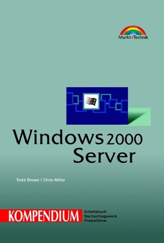 9783827256119: Windows 2000 Server - Kompendium . (Livre en allemand)