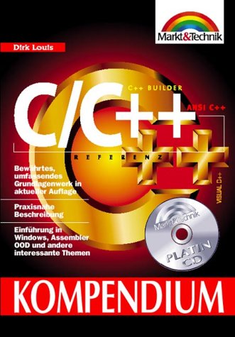 Beispielbild fr C/C++ Kompendium . Arbeitsbuch und Nachschlagewerk (Kompendium / Handbuch) zum Verkauf von medimops