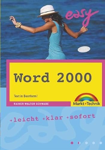 Beispielbild fr Word 2000 - M+T Easy : leicht, klar, sofort zum Verkauf von Buchpark