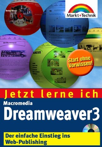 Stock image for Jetzt lerne ich Macromedia Dreamweaver 3. Der einfache Einstieg ins Web-Publishing for sale by rebuy recommerce GmbH