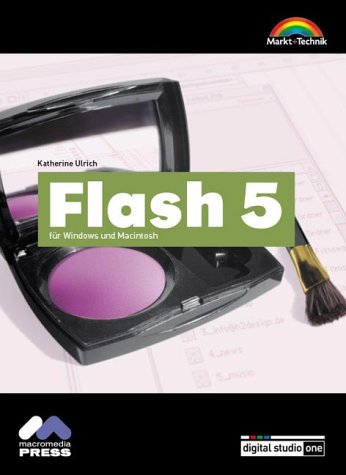 Beispielbild fr Flash 5 - Digital Studio One . fr Windows und Macintosh zum Verkauf von Versandantiquariat Felix Mcke