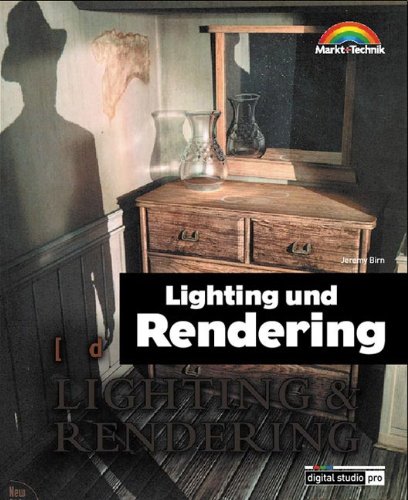 9783827259691: Lighting & Rendering . (Digital Studio Pro)