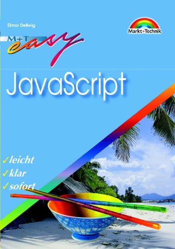 9783827260314: JavaScript - M+T Easy . leicht, klar, sofort