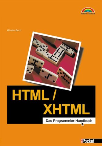 Stock image for HTML/XHTML - M+T Pocket . Das Programmier-Handbuch for sale by medimops