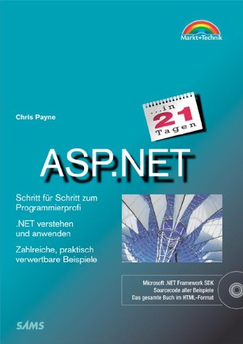 Imagen de archivo de ASP.NET in 21 Tagen . Schritt fr Schritt zum Programmierprofi (in 14/21 Tagen) a la venta por medimops