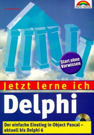 Beispielbild fr Jetzt lerne ich Delphi . Der einfache Einstieg in Object Pascal - aktuell bis Delphi 6 zum Verkauf von medimops