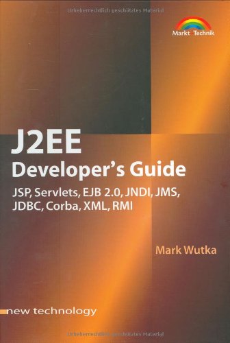 J2EE. Java 2 Enterprise Edition. (9783827262264) by Mark Wutka