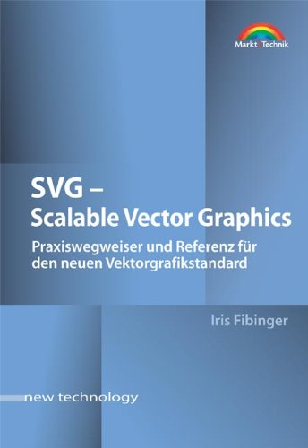 Beispielbild fr SVG - Scalable Vector Graphics. Praxiswegweiser und Referenz fr den neuen Vektorgrafikstandard mit CD-ROM (Gebundene Ausgabe) SVG scalable Vector Graphics SVG-Code in HTML-Dokumente Frames Interaktivitt durch die Einbindung von JavaScript Kombination von SVG mit HTML-Formularen Konfiguration des Webservers Optimierung von SVG-Dateien serverseitige Generierung mit Perl JavaScript Einbindung der Scripte Beispielanwendungen Kombination von SVG mit PHP Adobe SVG Viewer 3 Iris Fibinger Dieses Buch ist Ihr professioneller Einstieg in die Arbeit mit SVG. Aufbauend auf einer Einfhrung in die Grundlagen von XML und der grafischen Datenverarbeitung zeigt die Autorin praxisnah und anhand zahlreicher Beispiele, wie Sie einfache bis komplexe SVG-Projekte programmieren und verffentlichen. Die Spanne der behandelten Themen umfasst alles, was Sie hierzu wissen mssen und reicht von der Beschreibung der grafischen Elemente ber die Arbeit mit Texten und Zeichenstzen, Farben und CSS bis hin zu Tran zum Verkauf von BUCHSERVICE / ANTIQUARIAT Lars Lutzer