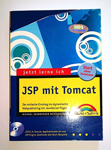 Beispielbild fr Jetzt lerne ich JSP mit Tomcat mit CD-ROM Der einfache Einstieg ins dynamische Webpublishing mit JavaServerPages von Micha Seeboerger-Weichselbaum Michael Seeboerg Weichselbaum J2EE Java Webserver Servlets Debuggen Datenbanken Sicherheitsfragen Portal-Design Webpublishing Programmieren Windows Mac OS Linux Software-Entwickler JavaScript XML S zum Verkauf von BUCHSERVICE / ANTIQUARIAT Lars Lutzer