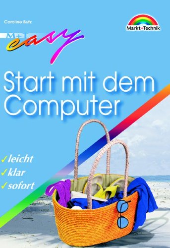 9783827263759: Start mit dem Computer - M+T Easy: leicht, klar, sofort