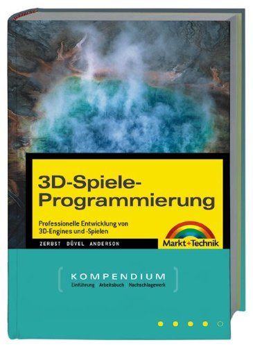 Stock image for Spieleprogrammierung mit DirectX - Kompendium . Spiele planen und programmieren for sale by medimops