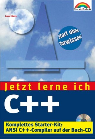 Beispielbild fr Jetzt lerne ich C++ - Jubilumsausgabe . Das komplette Starterkit fr den Einstieg in die Programmierung zum Verkauf von medimops