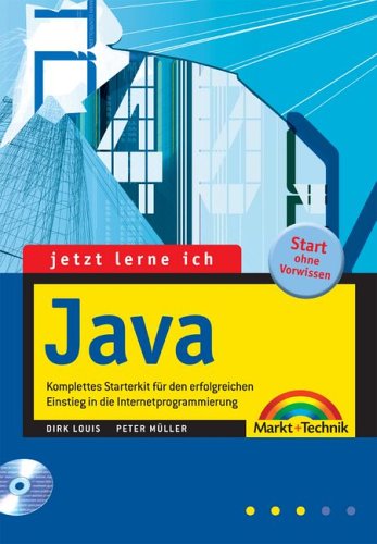 Stock image for Jetzt lerne ich Java . Komplettes Starterkit fr den erfolgreichen Einstieg for sale by medimops