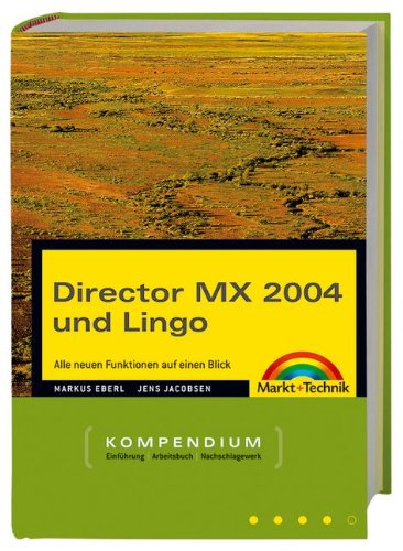 9783827265524: Director MX und Lingo. Kompendium.