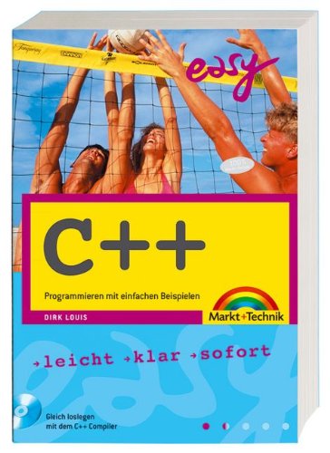 Stock image for C++ - Easy zum Mitnehmen . Programmieren mit einfachen Beispielen for sale by medimops