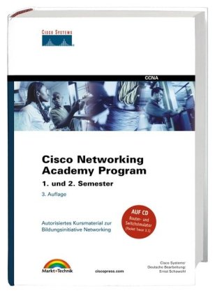 Beispielbild fr Cisco Networking Academy Program Semester 1. und 2.: Autorisiertes Kursmaterial zur Bildungsinitiative Networking Cisco Systems Inc. zum Verkauf von BUCHSERVICE / ANTIQUARIAT Lars Lutzer