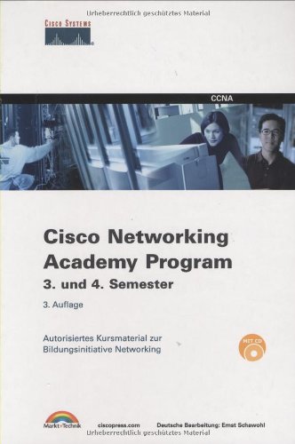 Cisco Networking Academy Program 3. und 4. Semester: Autorisiertes Kursmaterial zur Bildungsinitiative Networking [Gebundene Ausgabe] von Scott D. Empson Entwicklung Konfiguration Wartung Switches LANs VLANs WANs Routing-Protokolle Remote Access-Technologien - Cisco Inc. Systems