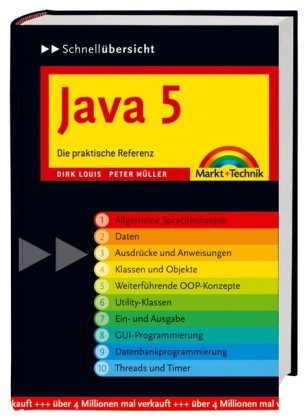 Stock image for Java 5: Die praktische Referenz (Schnellbersichten) for sale by medimops