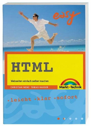 HTML. Webseiten einfach selber machen