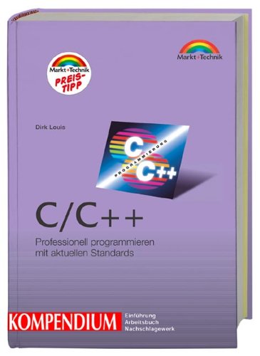 Beispielbild fr C / C ++ Kompendium, m. CD-ROM zum Verkauf von medimops