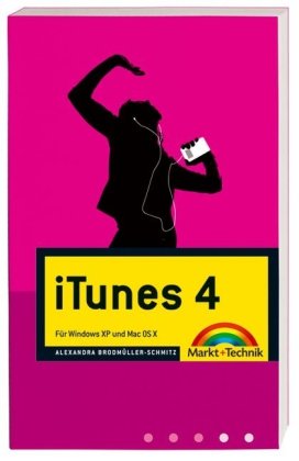 9783827268495: iTunes 4: Fr Windows XP und Mac OS X