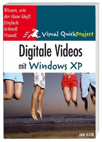 Beispielbild fr Digitale Videos mit Windows XP. zum Verkauf von Antiquariat Eule