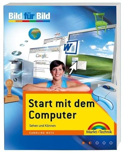 9783827269454: Start mit dem Computer : sehen und knnen.. Bild fr Bild