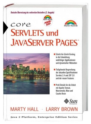 Stock image for Core Servlets und Java Server Pages: Praktischer Leitfaden fr die Entwicklung dynamischer Webapplikationen (Sun Microsystems) for sale by medimops