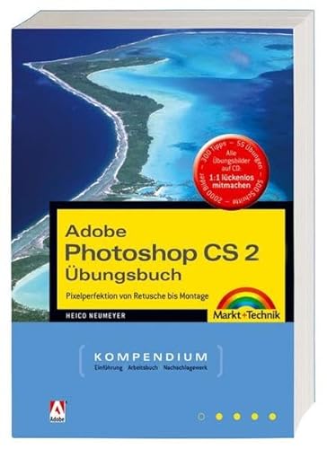Beispielbild fr Adobe Photoshop CS2 bungsbuch mit CD-ROM von Heico Neumeyer (Autor) zum Verkauf von BUCHSERVICE / ANTIQUARIAT Lars Lutzer