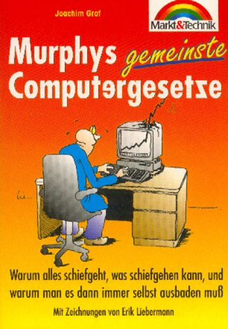 Stock image for Murphys gemeinste Computergesetze Minibook: Warum alles schiefgeht, was schiefgehen kann (Sonstige Bcher M+T) for sale by medimops