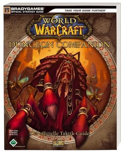 Beispielbild fr World of Warcraft Dungeon Companion: Der offizielle Taktik-Guide zum Verkauf von medimops