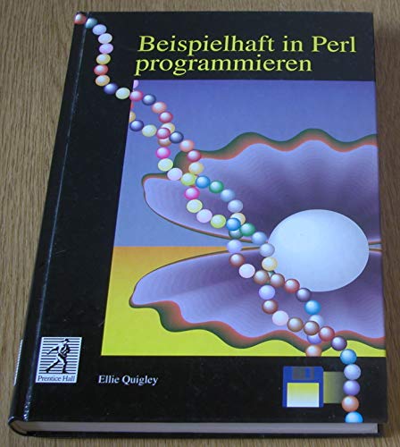 Imagen de archivo de Beispielhaft in Perl programmieren. a la venta por Antiquariat Hentrich (Inhaber Jens Blaseio)