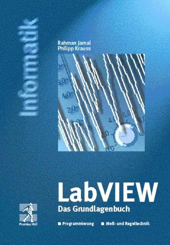 Stock image for LabVIEW, Das Grundlagenbuch, m. CD-ROM for sale by medimops