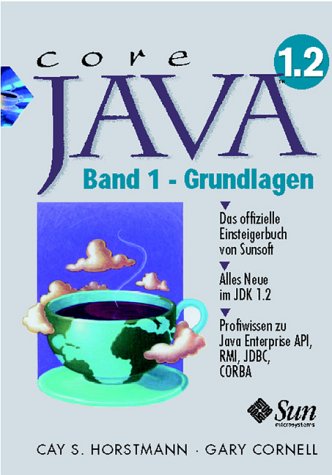 Stock image for Core Java 2. Band 1. Grundlagen for sale by Studibuch