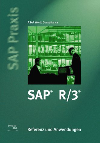 SAP R/3. Referenz und Anwendungen.