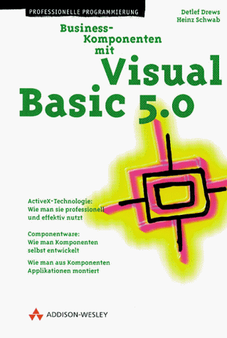 Beispielbild fr professionelle programmierung. businesws-komponenten mit visual basic 5.0 zum Verkauf von alt-saarbrcker antiquariat g.w.melling