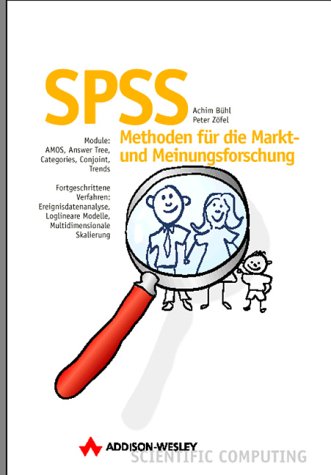 Stock image for SPSS in der Marktforschung Datenanalyse fr die Markt- und Meinungsforschung for sale by Antiquariat Bookfarm