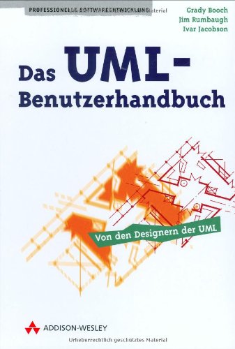 Beispielbild fr Das UML-Benutzerhandbuch. : Von den Designern der UML. zum Verkauf von Buchpark