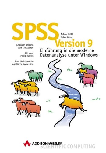 Stock image for SPSS, Version 9 : Einfhrung in die moderne Datenanalyse unter Windows for sale by Buchpark