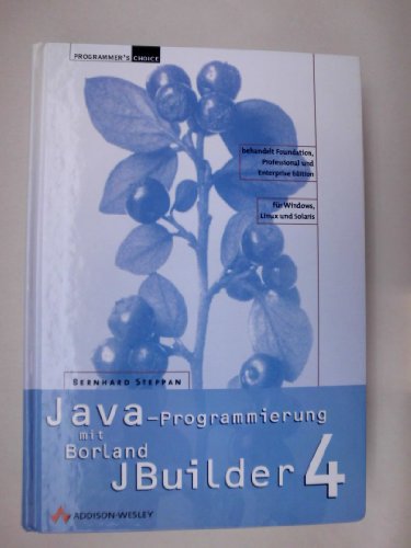 Beispielbild fr Java-Programmierung mit Borland JBuilder 4 . zum Verkauf von medimops