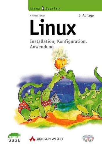 9783827316585: Linux: Installation, Konfiguration, Anwendung